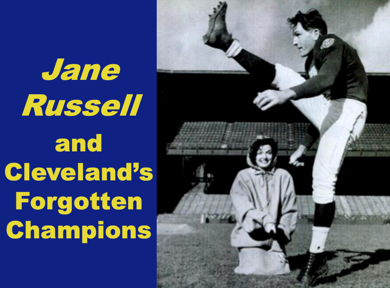 Jane Russell and Cleveland's Forgotten Champions
